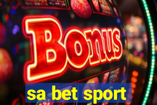 sa bet sport